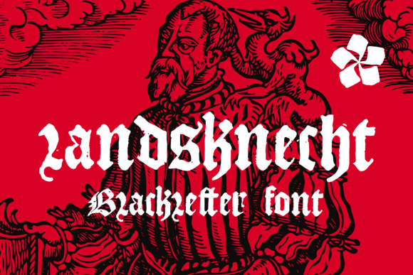Landsknecht: The Blackletter Typeface for Bold, Medieval Designs