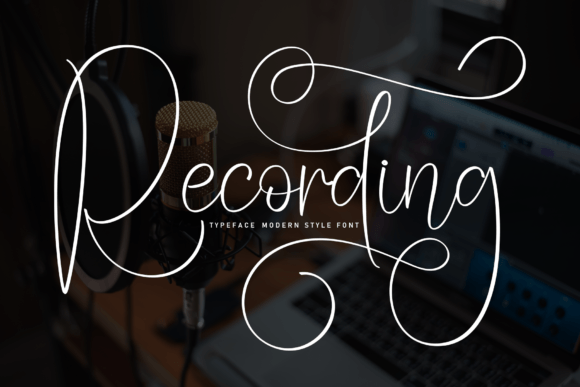Recording: A Typeface Where Modern Elegance Meets Decorative Flair